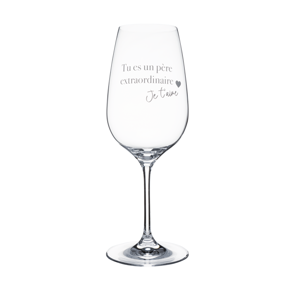 Wine Glass - Tu es un père extraordinaire - Je t'aime